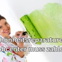 Jobcenter zahlt Schönheitsreparaturen - Urteil bestätigt Anspruch 5 Schönheitsreparaturen Wohnung zahlt das Jobcenter