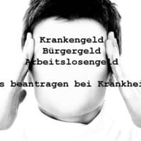 Bürgergeld oder Krankengeld: Was tun bei Krankheit? 4 Bürgergeld, Arbeitslosengeld, Krankengeld - was bei Krankheit beantragen?