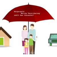 Bürgergeld: Welche Versicherungen zahlt das Jobcenter? 5 Bürgergeld: Zahlt das Jobcenter die Versicherungen? Welche?