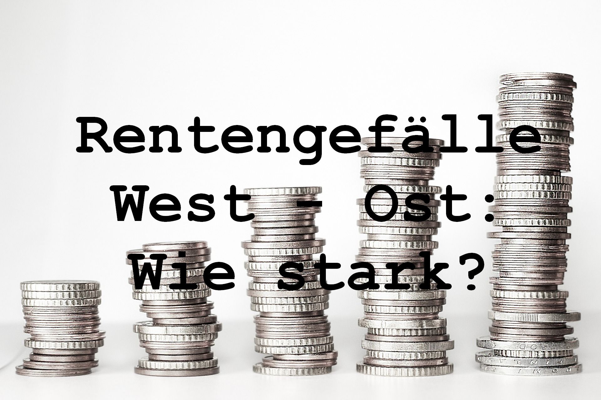 Rentner in Ost und West: trotz Angeleichung der Rente deutliche Unterschiede
