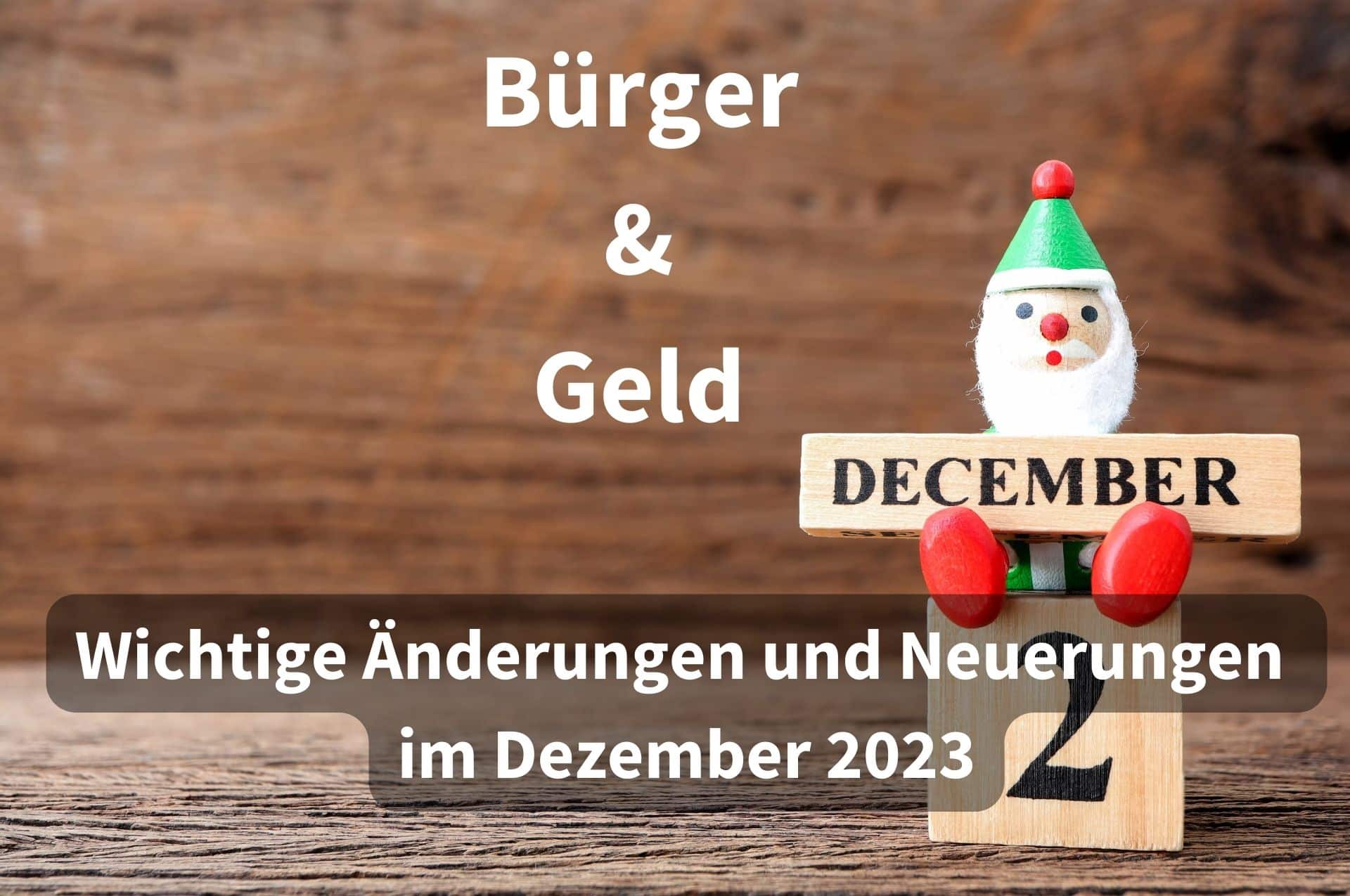 Miet-Chaos, höhere Preise, neue Leistungen: Das erwartet Verbraucher-Rentner & Bürgergeld-Empfänger im Dezember 2 Änderungen beim Geld im Dezember 2023