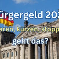 Bürgergeld 2024: Kürzen, streichen, sparen – wer was will und was geht 4 Bürgergeld 2024: Kürzen, streichen, sparen – wer was will und was geht