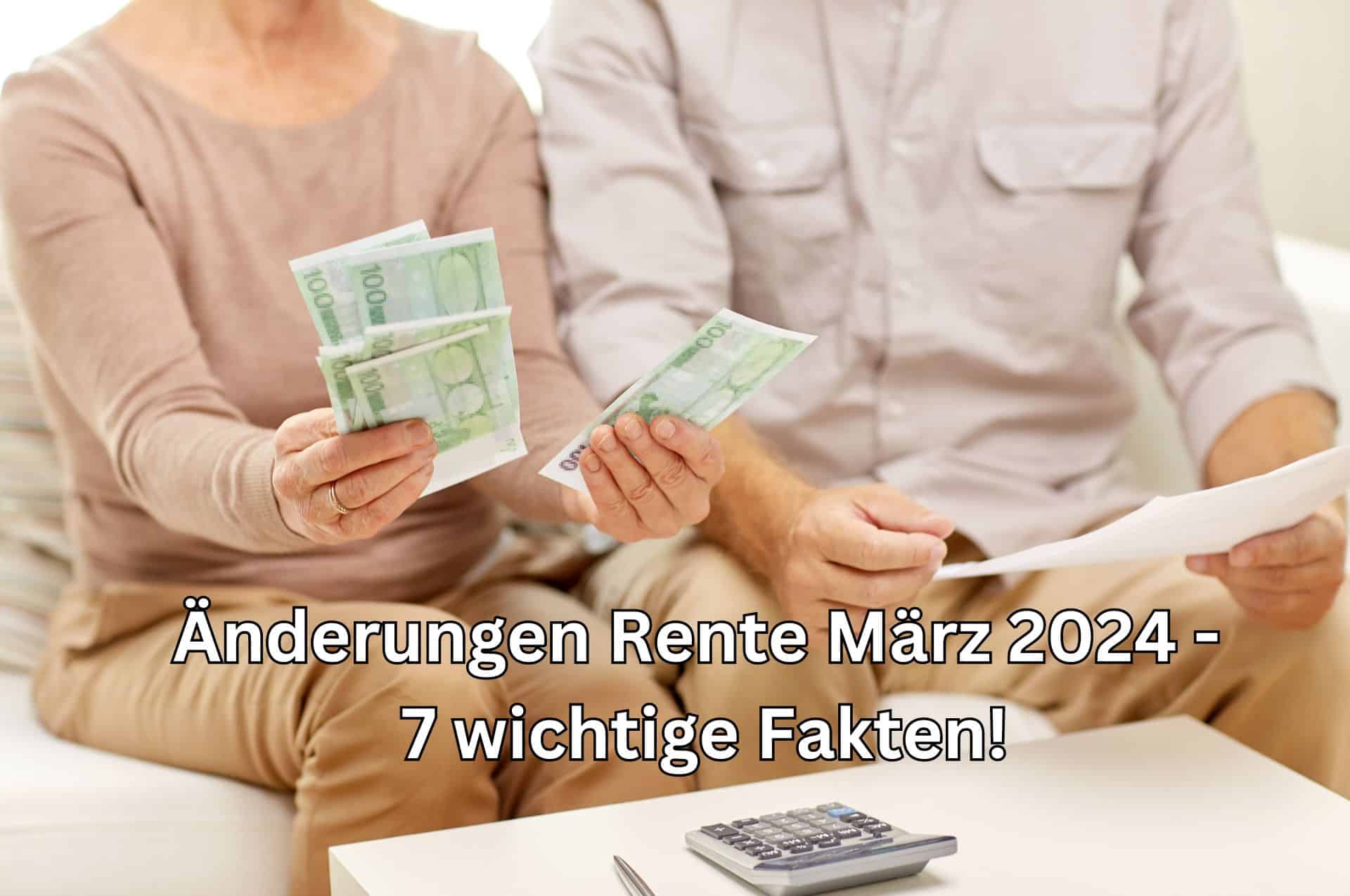 Rente im März 2024: 7 wichtige Änderungen und Neuerungen für Rentner 2 Was ändert sich für Rentner im März 2024? Wichtige Neuerungen!