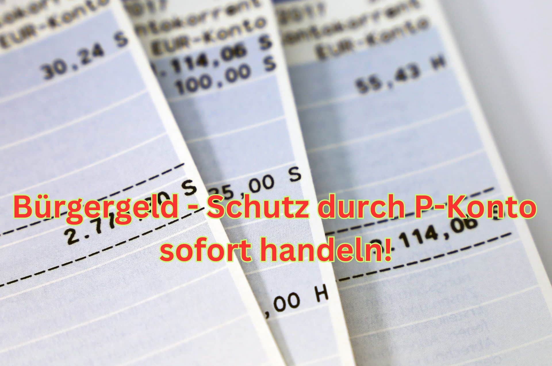 Bürgergeld: P-Konto ein Muss für Pfändungsschutz! Sofort handeln! 2 Bürgergeld kann auf dem Girokonto gepfändet werden - also P-Konto!