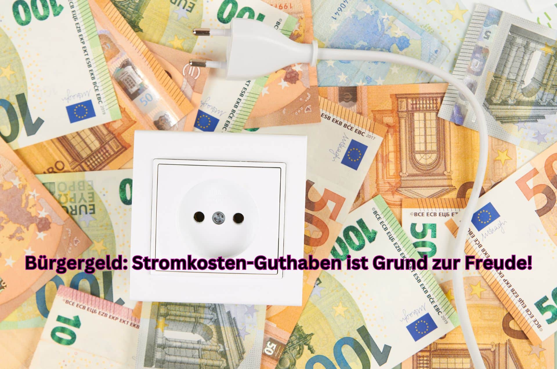 Strom-Jahresrechnung 2025: Wann Bürgergeld-Empfänger ihr Guthaben behalten dürfen. 2 Stromkosten Guthaben aus Jahresrechnung - wem steht es zu?