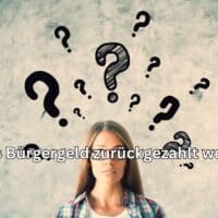 Bürgergeld zurückzahlen: 5 wichtige Gründe und wie Sie es vermeiden 4 Wann muss man Bürgergeld zurückzahlen?