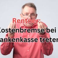 Rentner aufgepasst: über 200 Euro mehr an die Krankenkasse – Kostenbremse treten! 5 Als Rentner Geld sparen beim Zusatzbeitrag zur Krankenversicherung