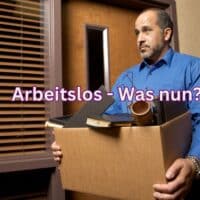 Arbeitslos - Wie geht es weiter? 4 Arbeitslos - Wie geht es weiter?