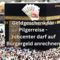 Pilgerreise statt Bürgergeld? Jobcenter kürzt Leistungen wegen Geldgeschenks! 5 Wann sind Geldgeschenke auf das Bürgergeld anrechenbar?