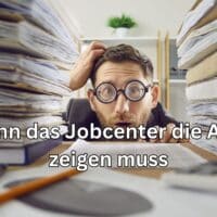 Akteneinsicht beim Bürgergeld: So nutzen Sie Ihr Recht gegenüber dem Jobcenter 4 Wann hat man ein Recht auf Akteneinsicht beim Bezug von Bürgergeld?