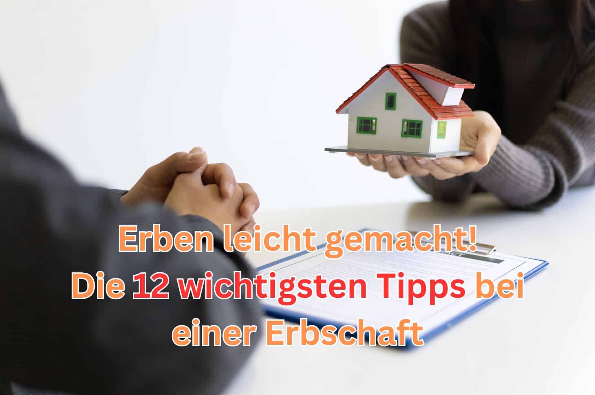 Nachlassplanung 2025: 12 unverzichtbare Tipps für sicheres Erben und Vererben 2 Was müsse Erben bei einer Erbschaft beachten. 12 Pfichten haben wir zusammengestellt.