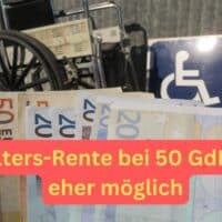 Vorzeitige Altersrente für Schwerbehinderte: So sichern Sie sich den abschlagsfreien Renteneintritt 5 Altersrente bei Schwerbehinderung eher möglich