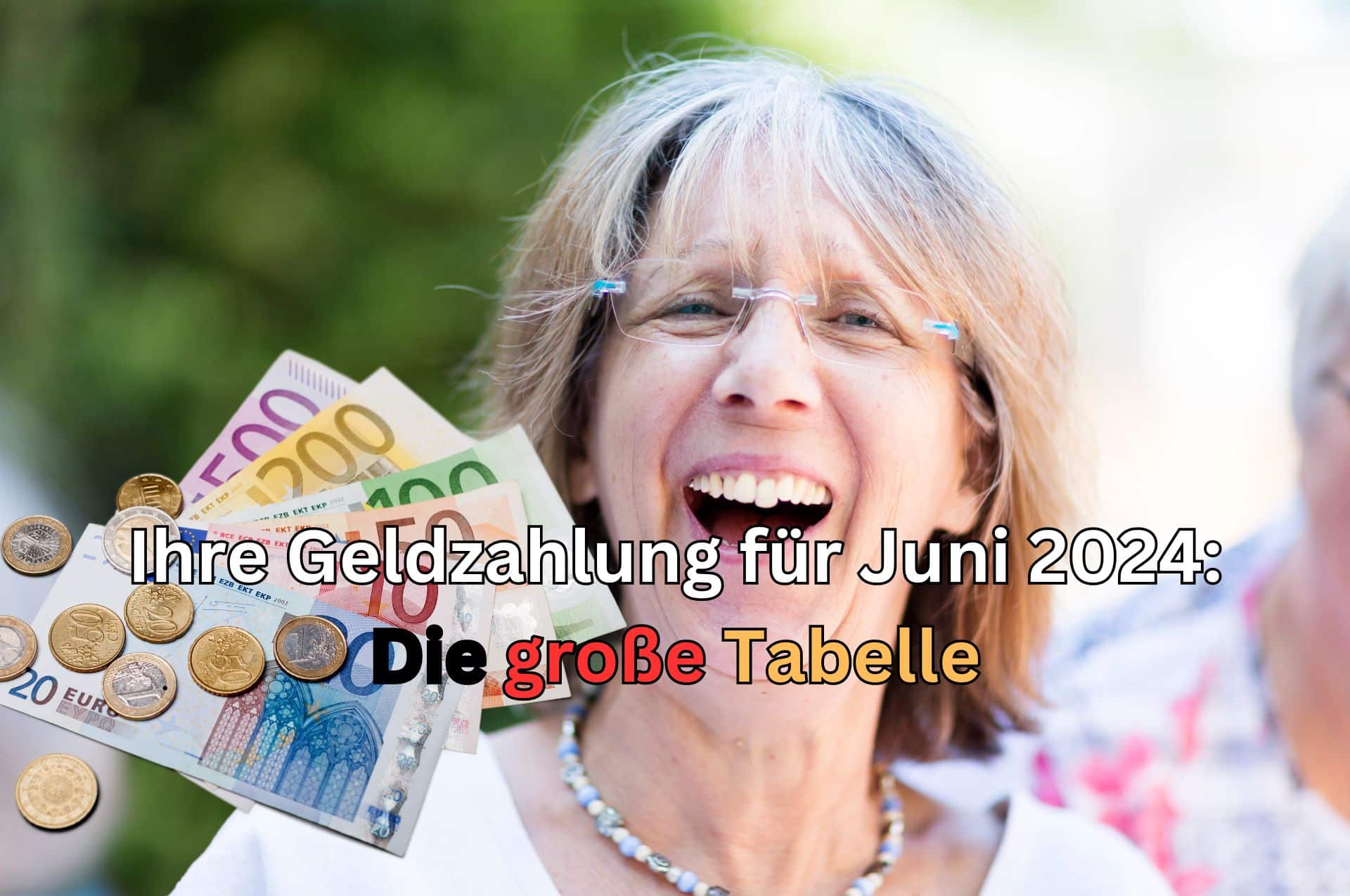 Von Rente bis Kindergeld: Wann landet das Geld im Juni auf Ihrem Konto? 2 Geld Auszahlung Juni