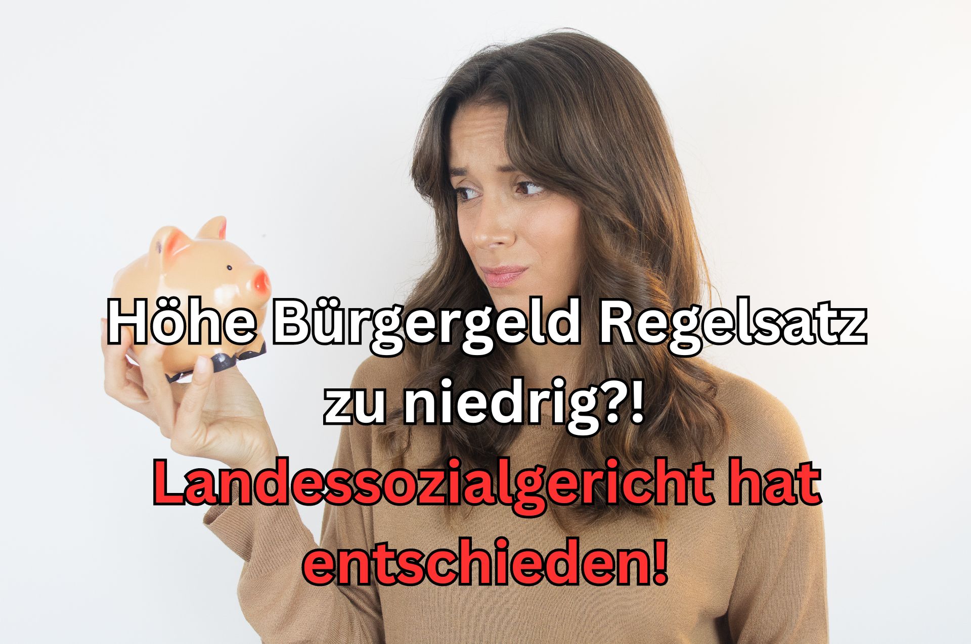 Bürgergeld-Regelsatz: Klage vor Landessozialgericht NRW scheitert 2 Bürgergeld Regelsatz verfassungskonform?