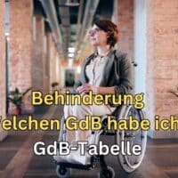 GdB-Tabelle 2025: Wie der Schwerbehindertenausweis jetzt vergeben wird 4 Wie wird der GdB festgestellt? Mit der GdB-Tabelle!