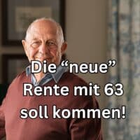Rente mit 63: Aktuelle Änderungen und wichtige Informationen für Rentner 4 Kommt die neue Rente mit 63?