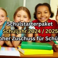 Bürgergeld 2024: Mehr Unterstützung für Schulkinder - jetzt beantragen 5 Extra Leistungen für Schüler - Schulstarterpaket, Schulbedarf, Mittagessen