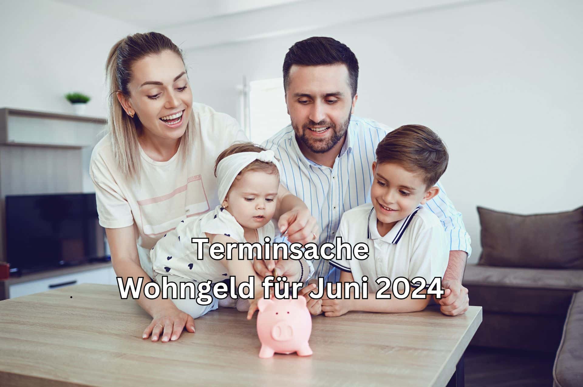 Wohngeld Auszahlung Juni 2024: Erfahre den genauen Termin! ➡️ 2 Wann wird das Wohngeld für Juni ausgezahlt?