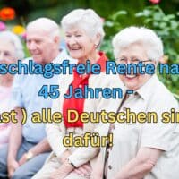 Abschlagsfreie Rente nach 45 Beitragsjahren: 85% der Deutschen befürworten Beibehaltung 5 Rente mit 63 soll bleiben - Mehrheit der Deutschen davor
