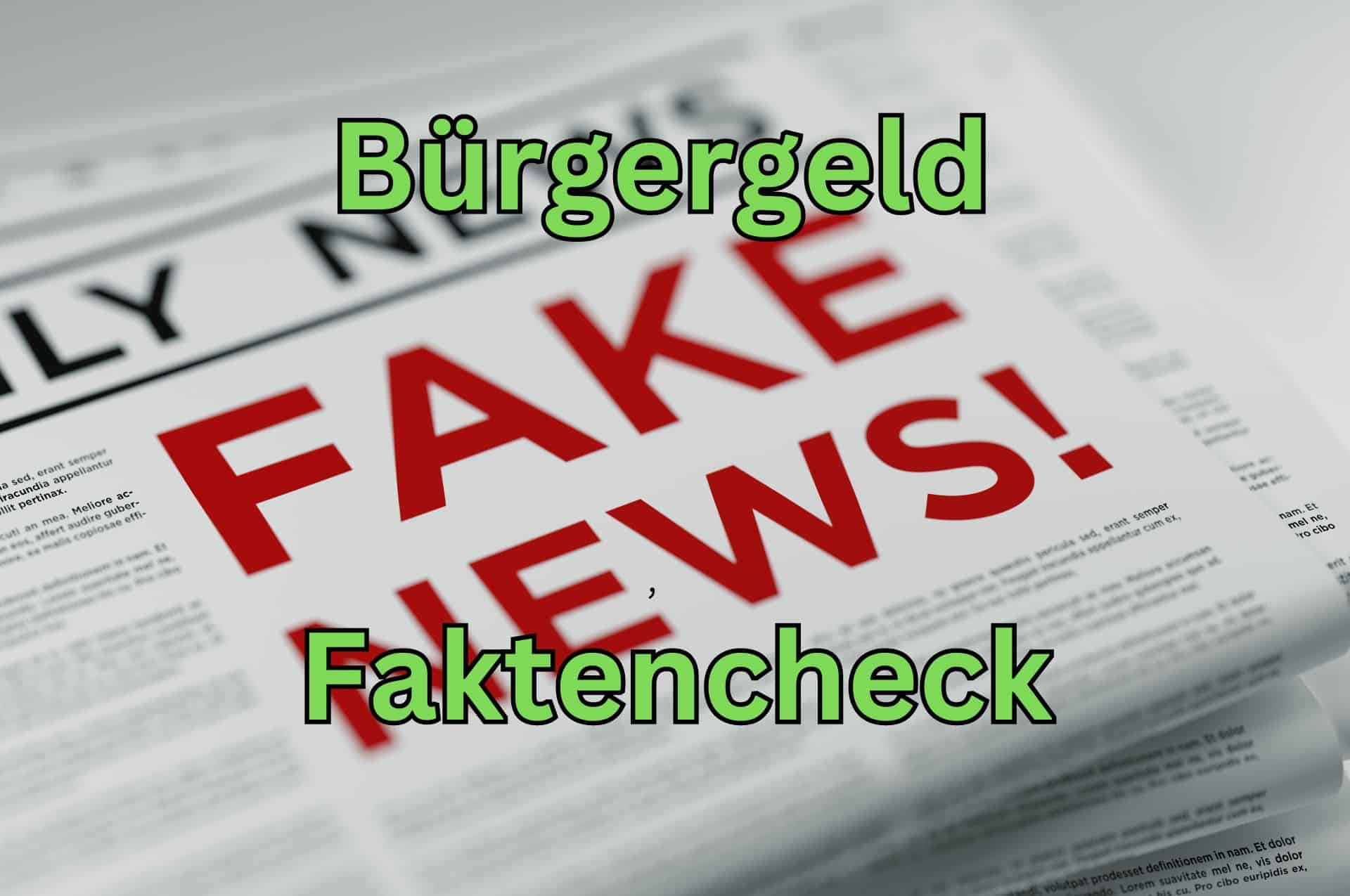 Bürgergeld im Faktencheck: Alles, was Sie über die neue Grundsicherung wissen müssen 2 fakten zum buergergeld gegen fake news