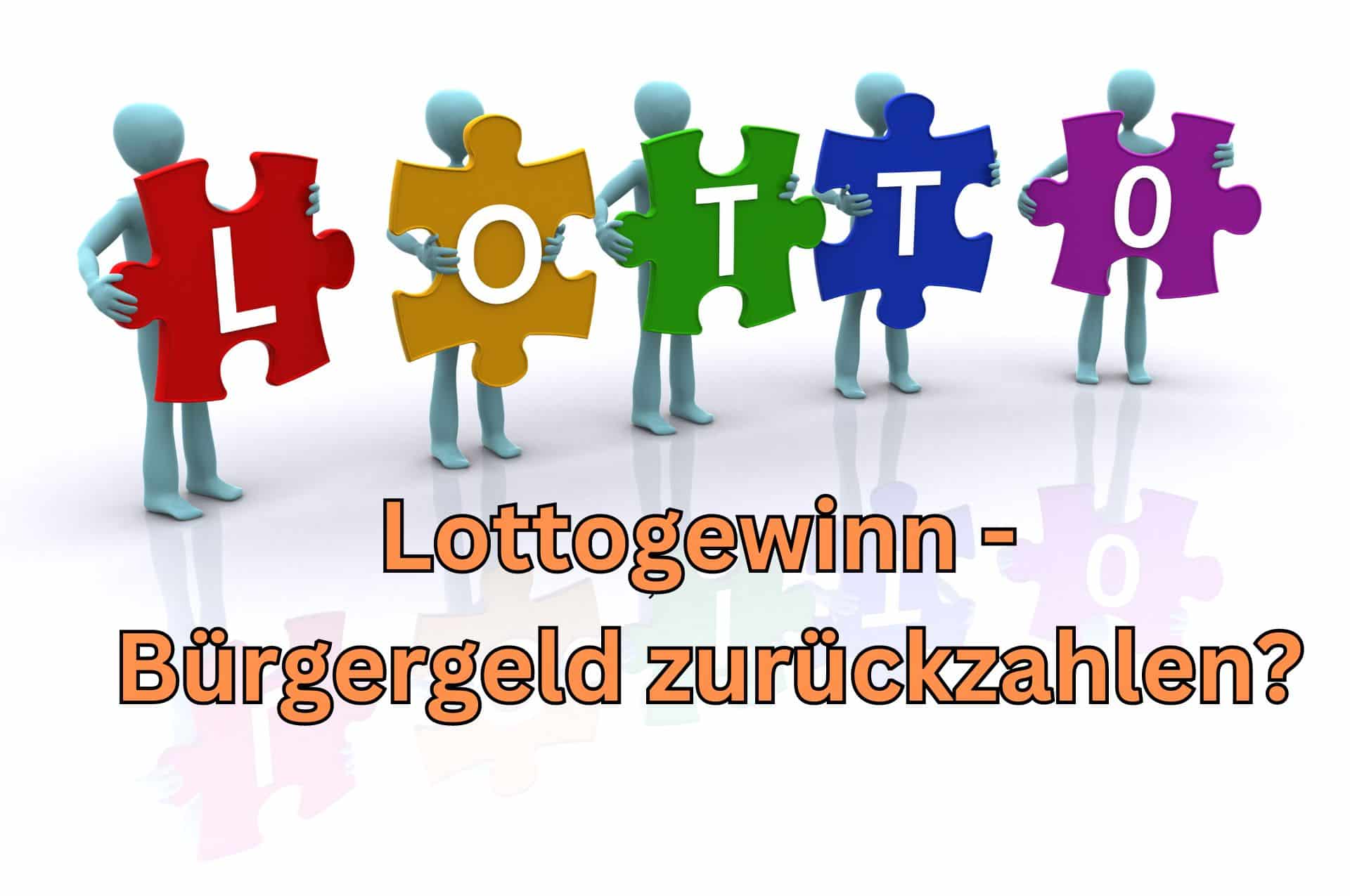 Lottogewinn beim Bürgergeld: Anrechnung und Auswirkungen erklärt 2 lottogewinn buergergeld anrechnung zurueckzahlen