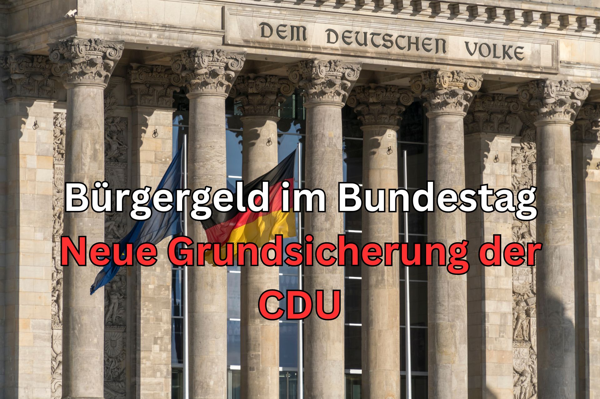 Bürgergeld: aktuelle Stunde im Bundestag – Neue Grundsicherung - nicht besser! 2 neue grundsicherung aktuelle stunde