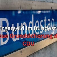 Bürgergeld: aktuelle Stunde im Bundestag – Neue Grundsicherung - nicht besser! 4 Forderung der CDU: Neue Grundsicherung statt Bürgergeld