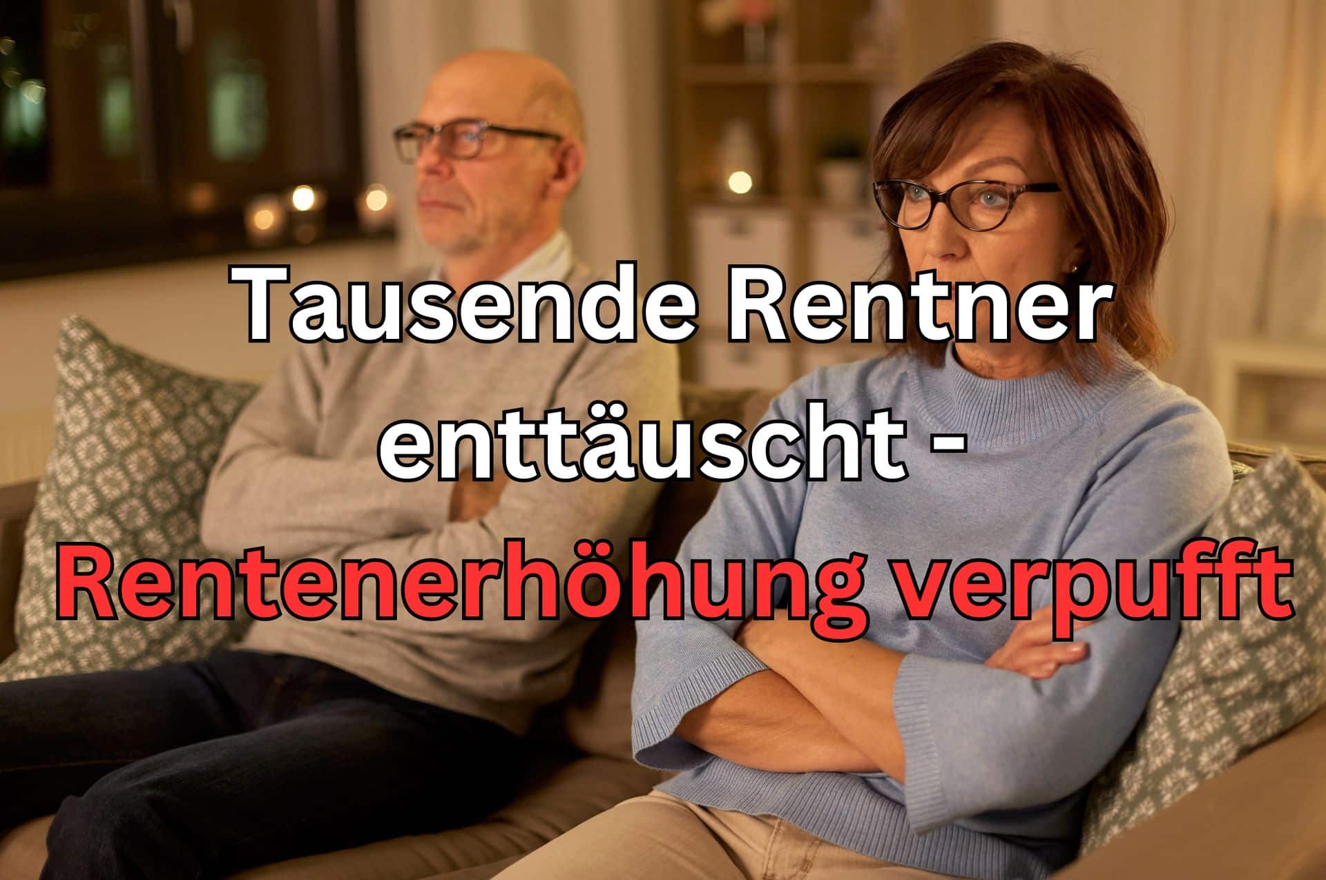 Rentenerhöhung 2024 fällt für viele Rentner aus