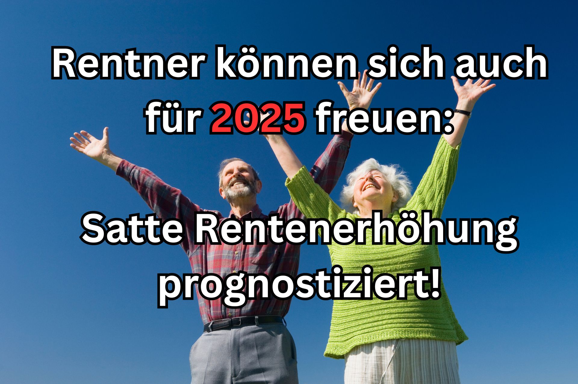 Wie hoch ist die Rentenerhöhung 2025?