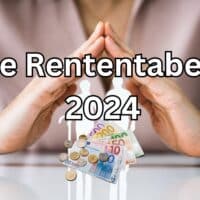 Rentenboost 2024: Bis zu 155 Euro mehr Geld im Monat! So viel profitieren Sie! 4 Aktuelle Tabelle zur Rentenerhöhung 2024 in Euro