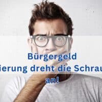 Die wichtigsten Änderungen beim Bürgergeld 2024 / 2025- das sollten Sie wissen! 5 Sanktionen und Arbeitsanreize beim Bürgergeld