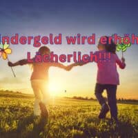 Kindergeld 2025: Erhöhung und neue Beträge pro Kind 5 Lächerliche Kindergeld Erhöhung um 5 Euro Anfang 2025