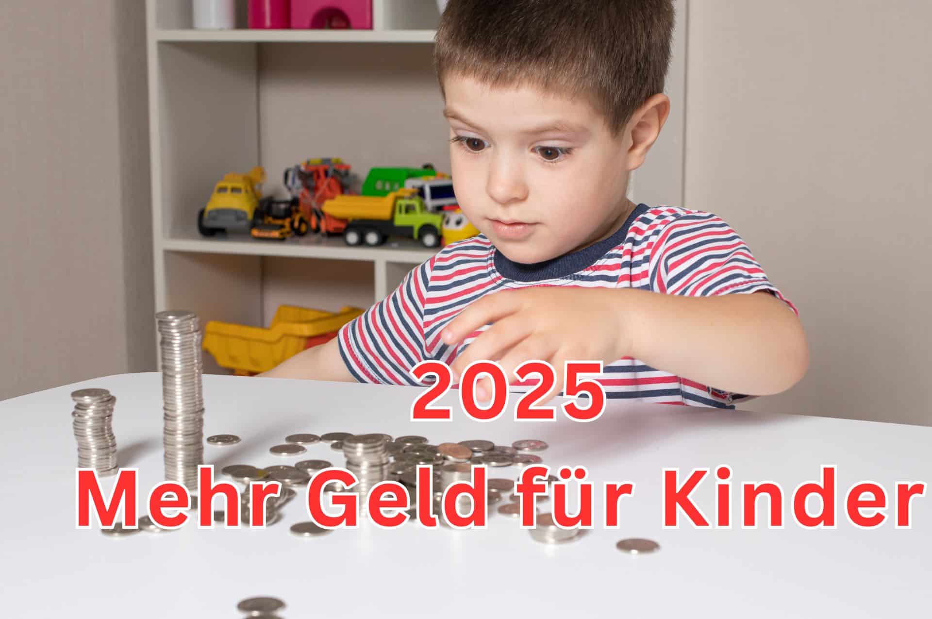 Mehr Geld für Kinder 2025: wichtige Änderungen für Familien! 2 mehr geld fuer kinder 2025 familie