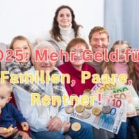 Wichtige Änderungen 2025 für Familien, Paare, Rentner: Freibeträge, Steuerklassen - Tabellen! 4 2025 bringt steuerliche Entlastungen und mehr Geld für Rentner, Familien und Paare.