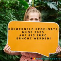 Experten fordern deutliche Erhöhung: Bürgergeld-Regelsatz 2025 soll auf 813 Euro steigen 4 Frau hält Plakat mit Forderung nach 813 Euro Bürgergeld Regelsatz hoch