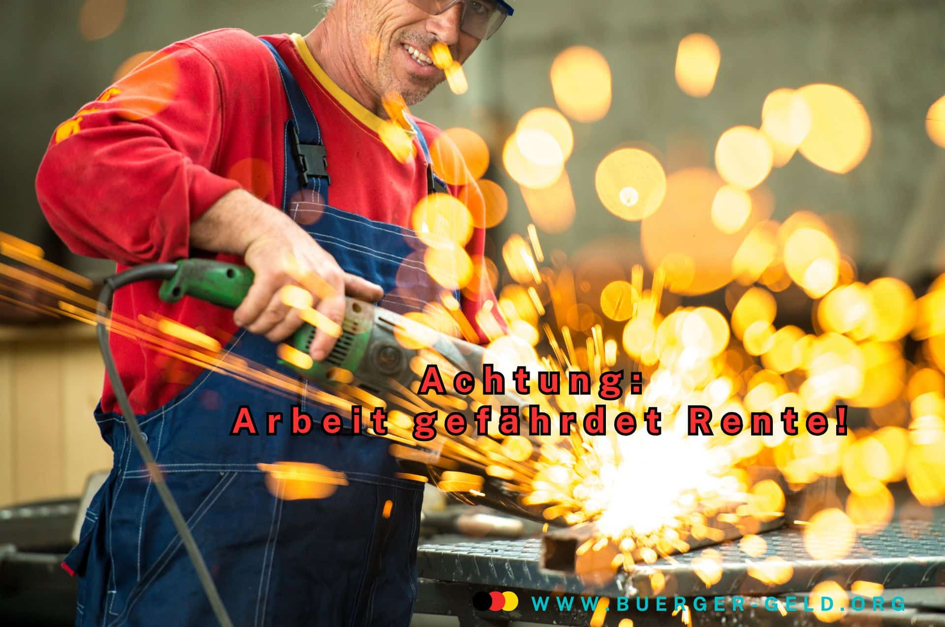 Rentner Achtung: Anspruch auf EM-Rente durch zu viel Arbeit gefährdet! 2 Arbeiter arbeitet mit Funken