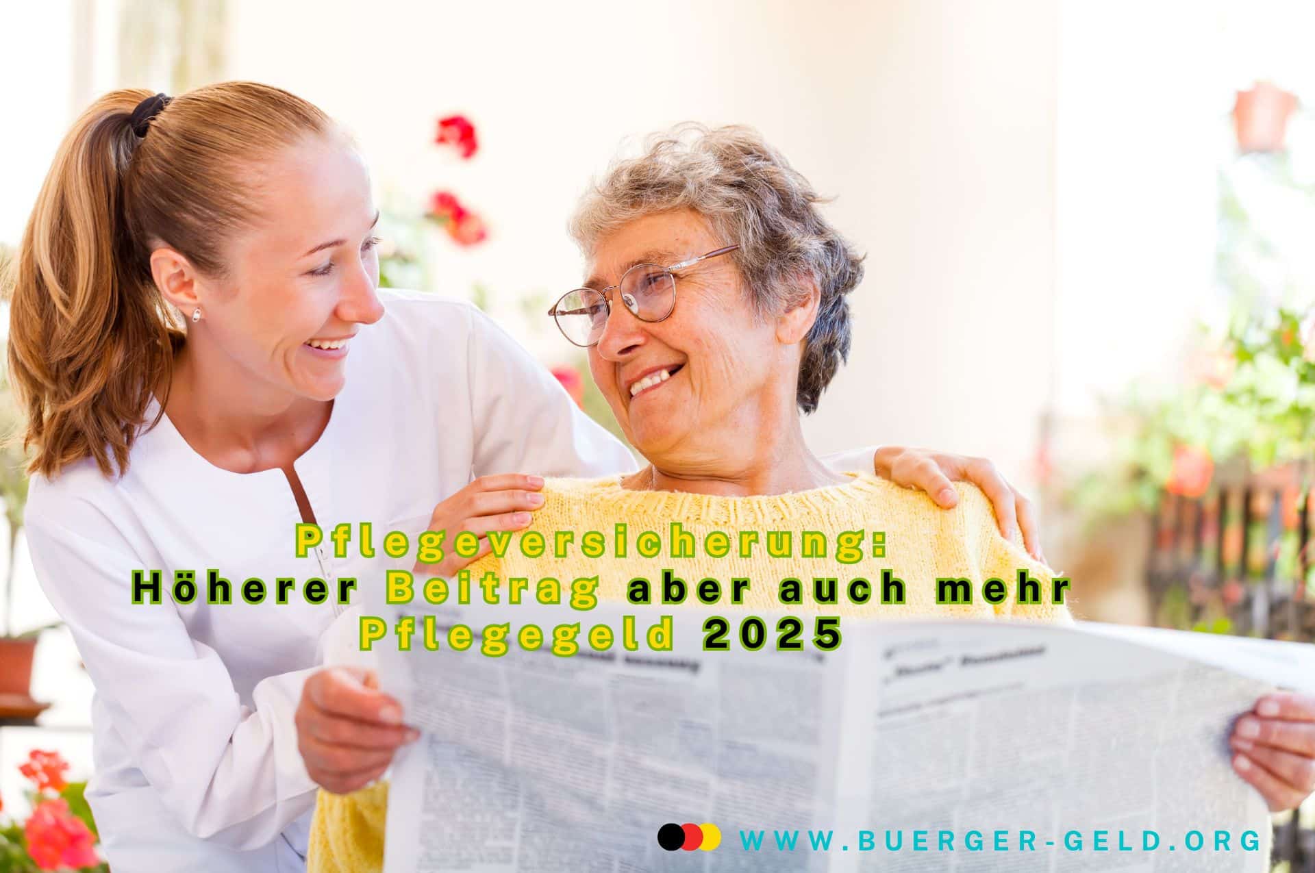 Mehr Pflegegeld, aber auch höherer Beitrag zur Pflegeversicherung 2025 2 mehr pflegegeld und hoeherer beitrag zur pflegeversicherung