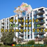 Wohngeld Dezember 2024: Mietzuschuss wird ausgezahlt 5 Hochhaus mit Euro Scheinen am Himmel