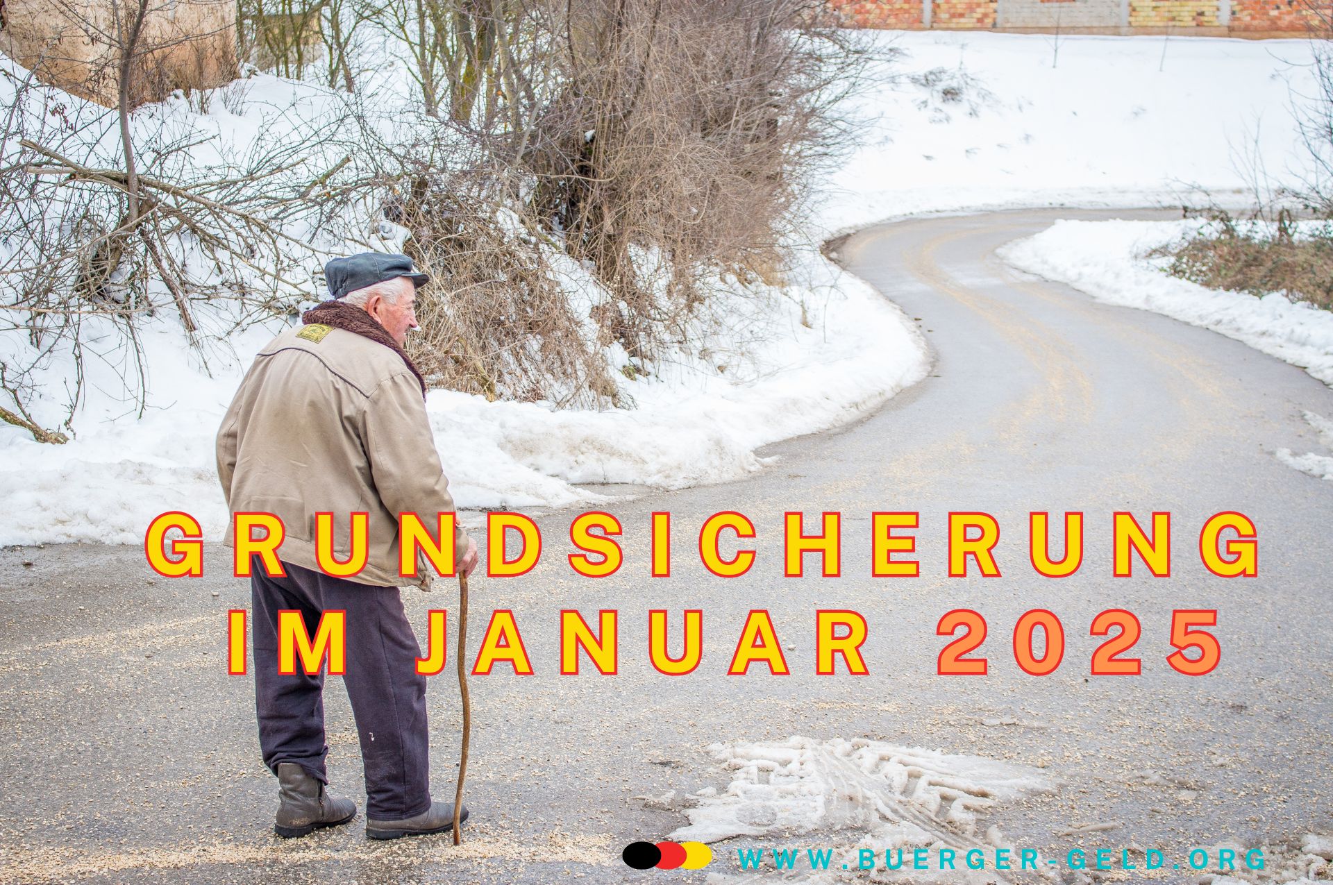 Grundsicherung Januar 2025 - Auszahlung der Zusatz-Rente 2 Alter Mann geht über verschneite Straße