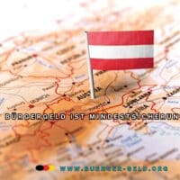 Bürgergeld in Österreich: die Mindestsicherung - Unterschiede zu Deutschland 5 Österreichische Fahne auf Landkarte von Österreich