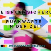 7 Punkte Plan: Wie die "Neue Grundsicherung" nach Willen von CDU und SPD aussehen soll 4 bunte Pfeile weisen zurück