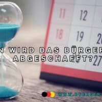 Bürgergeld – Wann wird es abgeschafft? 4 Sanduhr vor Kalender