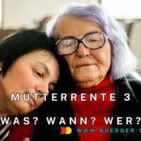 Mütterrente 3 – Was ist das? Wann kommt sie? Wer profitiert? 5 ältere Mutter mit älterer Tochter