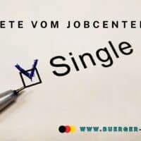 Wie viel Mietkosten zahlt Jobcenter an Single Bürgergeld Bezieher? 5 Papier mit Aufschrift Single und Kugelschreiber