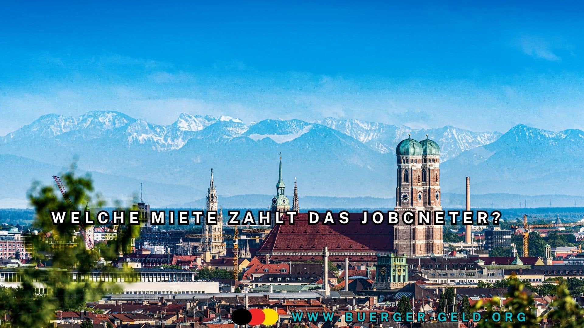 Stadt München mit Liebfrauenkirche