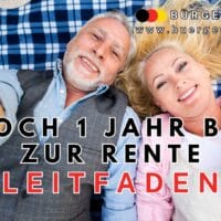 Nur noch 1 Jahr bis zur Rente: Diese Checkliste schützt vor bösen Überraschungen 5 Zwei ältere Menschen liegen entspannt auf einer karierten Decke im Grünen und machen ein Selfie. Oben rechts steht das Logo von "Bürger & Geld" und die Website "www.buerger-geld.org". Über das Bild ist in großen schwarzen und roten Buchstaben der Schriftzug "Noch 1 Jahr bis zur Rente Leitfaden" eingeblendet.