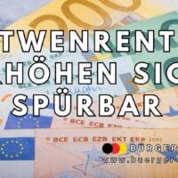 Witwenrente 2025: Warum Hinterbliebene jetzt deutlich mehr Geld erhalten 4 Mehrere Euro-Geldscheine in verschiedenen Farben liegen gestaffelt übereinander. Darüber steht in großer, schwarzer Schrift: „Witwenrenten erhöhen sich spürbar“. Unten rechts ist das Logo und die Internetadresse von Bürger & Geld, dem Nachrichtenmagazin des Vereins Für soziales Leben e. V., zu sehen.