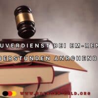Urteil zur Erwerbsminderungsrente: Überstundenabgeltung kein Hinzuverdienst 4 Urteilshammer auf Gesetzbüchern