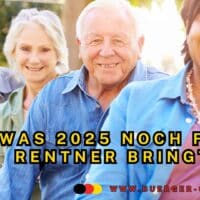 Was sich 2025 bei der Rente noch ändern wird (oder geändert hat): Entwicklungen und Ausblick 3 Renterinnen und Rentner lächeln