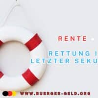 Rente retten – welche Vorschläge helfen könnten - die große Tabelle 5 Rettungsring für die Rente